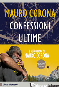 CONFESSIONI ULTIME. CON DVD - CORONA MAURO