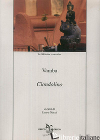 CIONDOLINO - VAMBA; NACCI L. (CUR.)