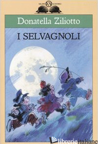 SELVAGNOLI (I) - ZILIOTTO DONATELLA