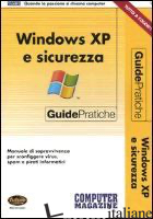 WINDOWS XP E SICUREZZA - AA.VV.