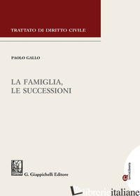 FAMIGLIA, LE SUCCESSIONI (LA) - GALLO PAOLO