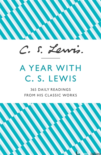 A Year With C.S. Lewis - C. S. Lewis