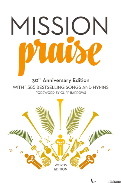 Mission Praise: Words - Edited by Peter Horrobin and Greg Leavers