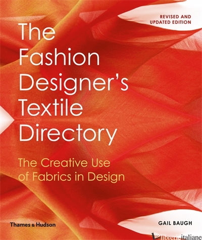 The Fashion Designer's Textile Directory - Baugh Gail
