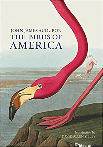 THE BIRDS OF AMERICA - JOHN JAMES AUDUBON