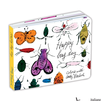 Andy Warhol Happy Bug Day Board Book - MUDPUPPY, BY (ARTIST) ANDY WARHOL