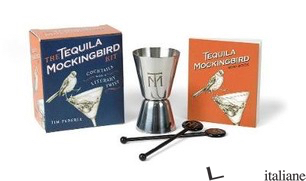 The Tequila Mockingbird Kit - Federle, Tim
