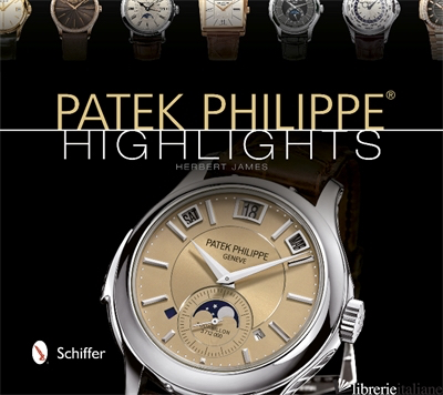 Patek Philippe® Highlights - Herbert James