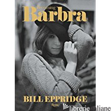 Becoming Barbra - Eppridge, Bill