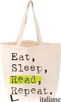 Eat, Sleep, Read, Repeat - Aa.Vv
