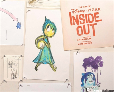 Art of Inside Out - FOREWORD BY AMY POEHLER, INTRODUCTION BY PETE DOCTER
