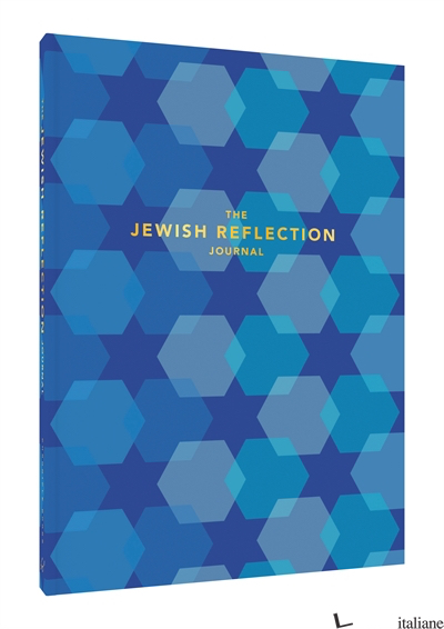 THE JEWISH REFLECTION JOURNAL - CHRONICLE BOOKS