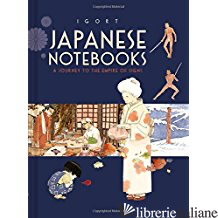 JAPANESE NOTEBOOKS - BY (ARTIST) IGORT