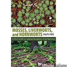 MOSSES LIVERWORTS AND HORNWORTS - 