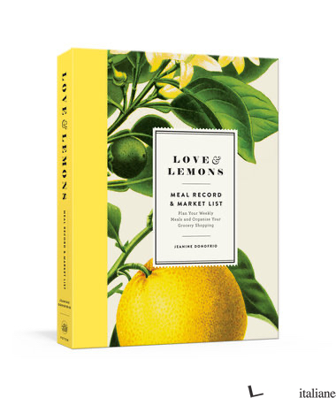 Love and Lemons Meal Record and Market List - JEANINE DONOFRIO