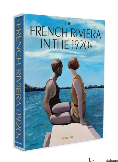 French Riviera In The 1920's - Xavier Girard