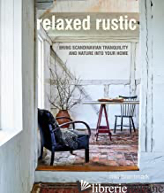 RELAXED RUSTIC - 