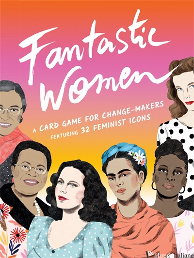 Fantastic Women - Frances Ambler, illustrations by Daniela Henriquez