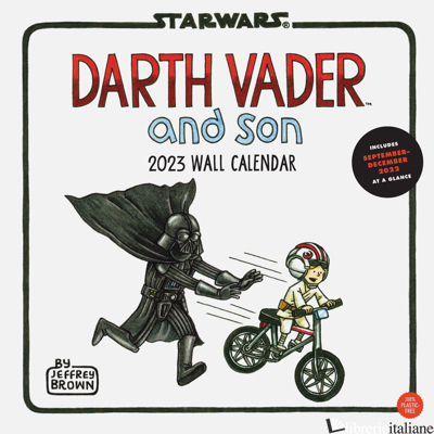 2023 Wall Cal: Darth Vader and Son - Jeffrey Brown, Created by  LucasFilm Ltd.