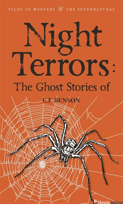 Night Terrors: The Ghost Stories of E.F. Benson - E.F. Benson