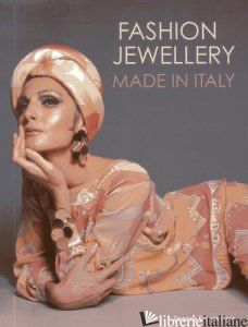 Fashion Jewellery: Made In Italy - DEANNA FARNETI CERA
