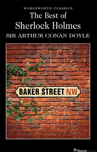 The Best Of Sherlock Holmes - Sir Arthur Conan Doyle