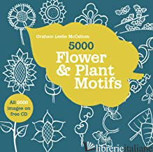5000 FLOWER AND PLANT MOTIFS - graham leslie mccallum