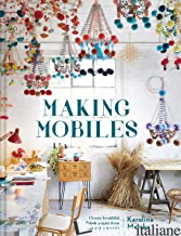 Making Mobiles - Karolina Merska