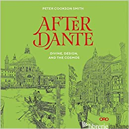 After Dante - Peter Cookson Smith