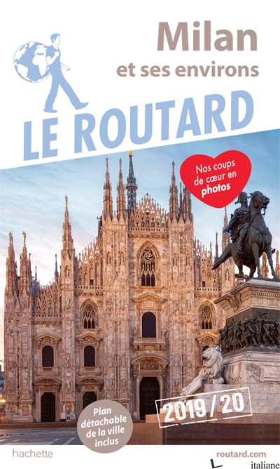 Guide du Routard Milan 2019/20 - Aa.Vv