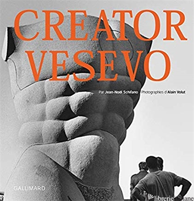 CREATOR VESEVO - JEAN-NOÎL SCHIFANO