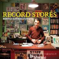 RECORD STORES - BERND JONKMANNS