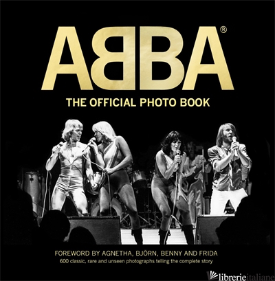 ABBA THE OFFICIAL PHOTO BOOK - 