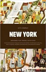 CITIxFamily City Guides - New York - Aa.Vv