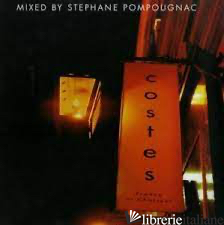 HOTEL COSTES 1 - 2LP MIXED BY STEPHANE POMPOUGNAC - VARIOUS