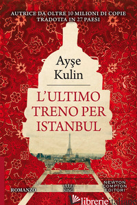 ULTIMO TRENO PER ISTANBUL (L') - KULIN AYSE