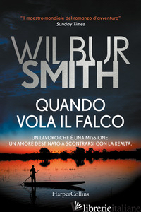 QUANDO VOLA IL FALCO - SMITH WILBUR