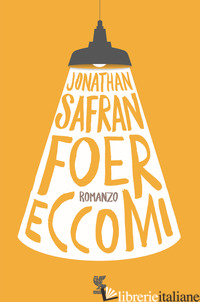 ECCOMI -FOER JONATHAN SAFRAN