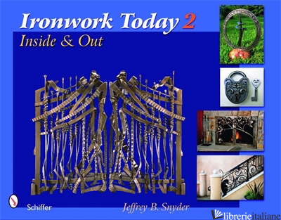 Ironwork Today 2 - JEFFREY B. SNYDER