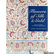 FLOWERS OF SILK & GOLD - 