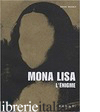 MONA LISA, THE ENIGMA (MEMOIRE) - SERGE BRAMLY