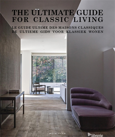 ULTIMATE GUIDE FOR CLASSIC LIVING - 