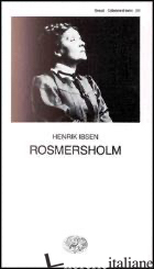 ROSMERSHOLM - IBSEN HENRIK