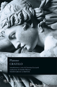 CRATILO - PLATONE; LICCIARDI C. (CUR.)
