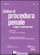 CODICE DI PROCEDURA PENALE E LEGGI COMPLEMENTARI2006 - GATTI GIUSTINO