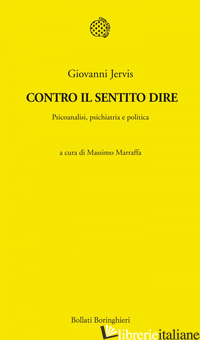 CONTRO IL SENTITO DIRE - JERVIS GIOVANNI