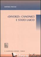 CANONICI E STATO LAICO - PASCALI RAFFAELE
