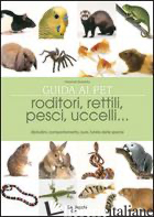 GRANDE LIBRO DEGLI ANIMALI DA COMPAGNIA (IL) - DESACHY FLORENCE