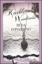 ROSA D'INVERNO - WOODIWISS KATHLEEN E.