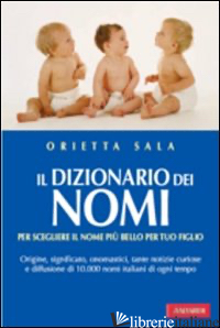 DIZIONARIO DEI NOMI (IL) - SALA ORIETTA